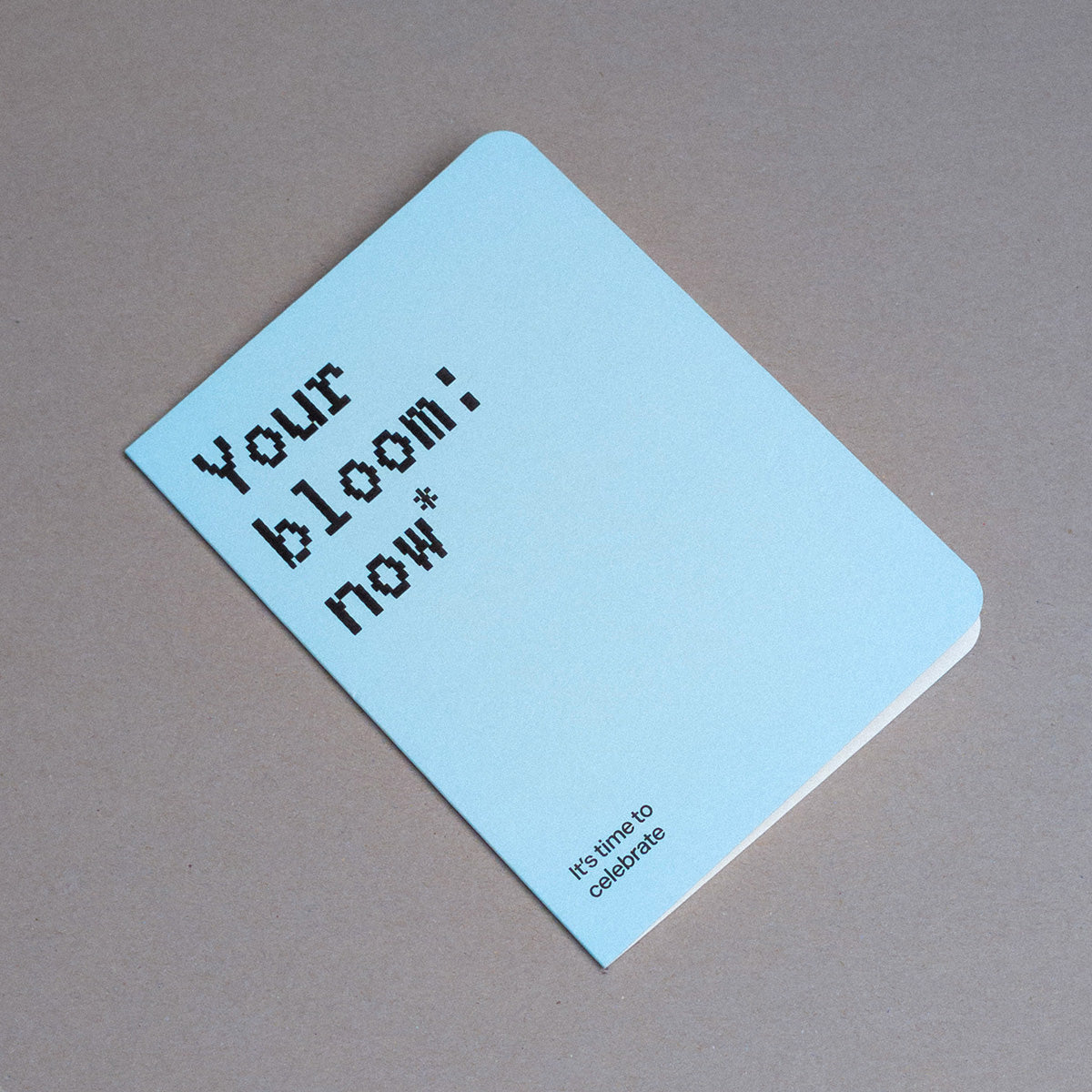 YOUR BLOOM Card